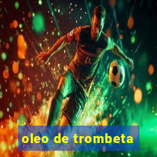 oleo de trombeta